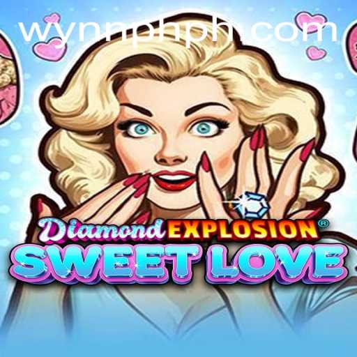 Exploring DiamondExplosionSweetLove: A Dazzling Adventure