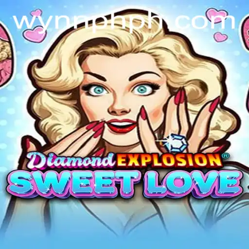 Exploring DiamondExplosionSweetLove: A Dazzling Adventure