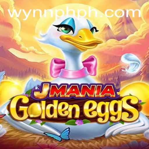Exploring the Thrills of JManiaGoldenEggs: WynnPH's Latest Gaming Sensation